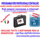 PROGRAMMATORE CENTRALINE PROFESSIONALE IN ITALIANO-EGR/FAP/AUMENTO POTENZA