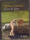 Paola Capriolo - UNA DI LORO