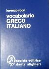 Vocabolario Greco Italiano - Lorenzo Rocci