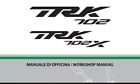 Manuale Di Officina Benelli Trk 702 / 702x