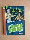 L’Uomo Tigre n 6 Saldapress