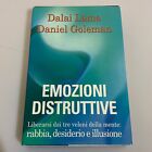 Libro Emozioni distruttive Liberarsi dai tre veleni della mente