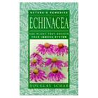 Echinacea: The Plant That Boosts Your Immune System (Na - Paperback NEW Schar, D