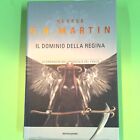 IL DOMINIO DELLA REGINA MARTIN MONDADORI