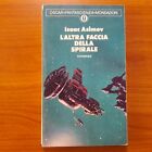 L’altra faccia della spirale - Isaac Asimov - Oscar Mondadori