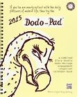 Dodo Pad Desk Diary 2015 - Calendar Y..., Naomi McBride