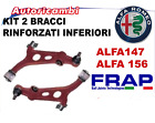 KIT 2 BRACCI RINFORZATI FRAP INFERIORI ALFA ROMEO 147 156