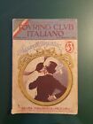 Touring Club Italiano. N 1 Gennaio 1916 - Anno XXII. Sigarette argentine