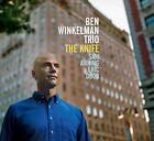 Ben Winkelman Trio - Knife - New CD - S4z