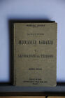 1916 -  MANUALE HOEPLI - MECCANICA AGRARIA - LAVORAZIONE DEL TERRENO