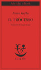 Franz Kafka - Il processo -  Adelphi  Piccola biblioteca Adelphi