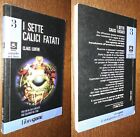 I sette calici fatati, Claus Lenthe, Uno sguardo nel buio n.3, 1°Ed. E.Elle 1987