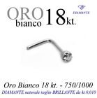 Piercing naso nose in ORO BIANCO 18kt.con DIAMANTE taglio BRILLANTE kt.0,010