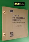 MARINI Album dei FRANCOBOLLI d Europa - ITALIA - raccoglitore fogli fino al 1959