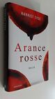 ARANCE ROSSE Harriet Tyce thriller 2019 Mondadori