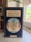 Racconti ritrovati - Tolkien Seconda Edizione Rusconi 1986 copertina rigida