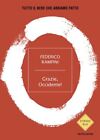 GRAZIE, OCCIDENTE!  - RAMPINI FEDERICO - MONDADORI