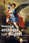 Novena a san Michele Arcangelo. Ediz. spagnola - AA.VV.