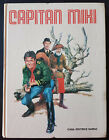 CAPITAN MIKI Cartonato  - 1^ ed. Dardo 1975 - ottimo+