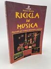 Ricicla in musica creare strumenti musicali Rossena I manuali Demetra 1995