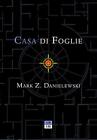 9788832970944 Casa di foglie - Mark Z. Danielewski