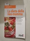 La dieta della neo mamma red