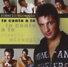 Io Canto A Te - Rosario Miraggio (Audio Cd)