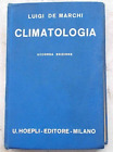 DE MARCHI Climatologia. 1932 (Manuale Hoepli)