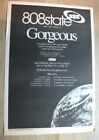 808 STATE - GORGEOUS + UK TOUR DATES 1993 - MUSIC ADVERT 16 x 11 IN WALL ART