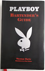 Playboy - Bartender s Guide by Thomas Mario 2004 Flexibound