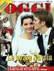 OGGI N°41/ 8/OTT/2003 * LE NOZZE SAVOIA *