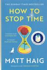 HOW TO STOP TIME - MATT HAIG - BOOK, NEW PAPERBACK