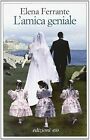 L amica geniale di Elena Ferrante