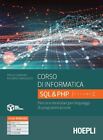 CORSO DI INFORMATICA SQL & PHP. VOLUME C  - NIKOLASSY RICCARDO - HOEPLI