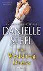 9780399179617 The Wedding Dress: A Novel - Danielle Steel