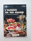 L alfabeto dei vini italiani Franco Zingales Editoriale F.A.M.A. 1982