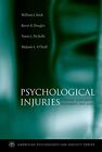 Psychological Injuries: Forensic As..., O Neill, Melani