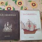 La Caravella - Ed. Editalia 1973