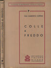 Colle a freddo. . Umberto Cuppini. 1946. .