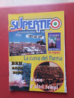 SUPERTIFO RIVISTA NUMERO 21 15 OTTOBRE 1996 BRIGATE MILAN BOYS PARMA