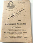 Corneille Chefs-d Oeuvre Les Classiques Primaires - A. Nameless / Hachette & C.