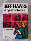 FUMETTO JEFF HAWKE E GLI EXTRATERRESTRI - OSCAR MONDADORI N. 701 ANNO 1976