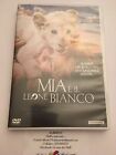 Mia e il leone bianco dvd