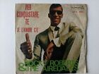 Rocky Roberts & The Airedales PER CONQUISTARE TE   CN A 9250 7" ITALY