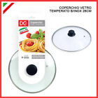 COPERCHIO IN VETRO TEMPERATO PER PENTOLA PENTOLE PADELLA TEGAME DA 16 A 32 CM