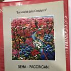 BEHA - ATHOS FACCINCANI - "La solarità della Coscienza"