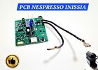 SCHEDA ELETTRONICA PCB NESPRESSO MODELLI INISSIA  macchina caffe Capsule