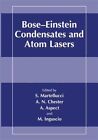 Bose-Einstein Condensates and Atom Lasers, Paperback by Martellucci, S. (EDT)...