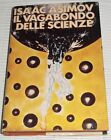 isaac asimov il vagabondo delle scienze