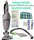 FOLLETTO VK220S CON PICCHIO PB430 PER DIVANI COMPLETO TUBO SACCHETTI ORIGINALI